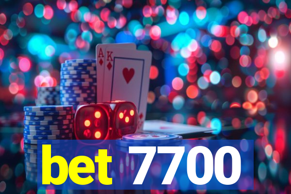 bet 7700